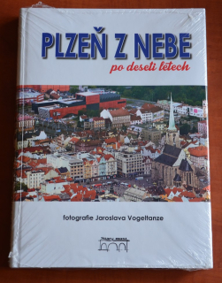 Plzeň z nebe po deseti letech