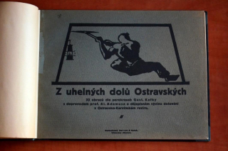 Z UHELNÝCH DOLŮ OSTRAVSKÝCH perokresby Gustav Kafka 1925 Ostrava Vítkovice hornictví