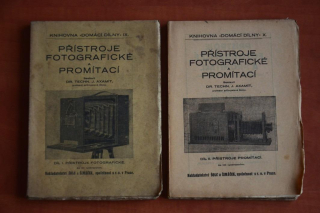 PŘÍSTROJE FOTOGRAFICKÉ A PROMÍTACÍ I. a II. díl J. Axamit (1921-1923)