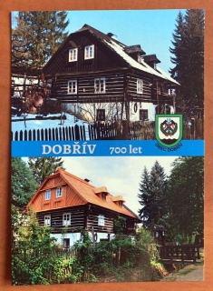 DOBŘÍV 700 let - Beranova chalupa Brdy